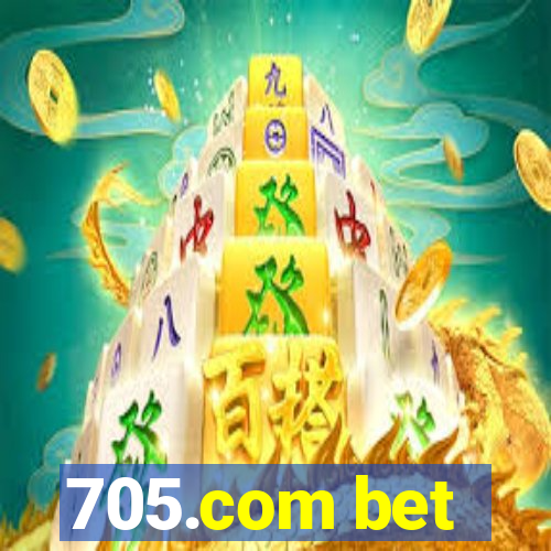 705.com bet